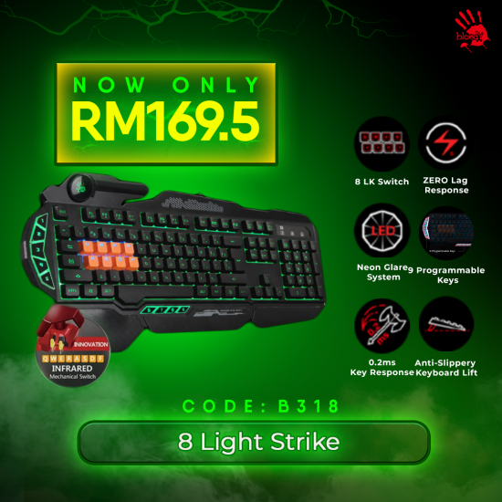 Bloody Light Strike 8-Infrared Switch Gaming Keyboard B318